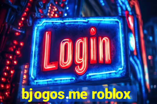 bjogos.me roblox